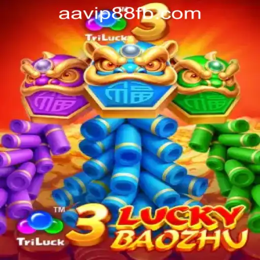 Discovering the Thrills of 3LuckyBaozhu at AAVIP88 Official Casino
