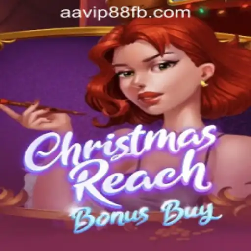 Discover the Festive Thrill of ChristmasReachBonusBuy at AAVIP88 Official Casino