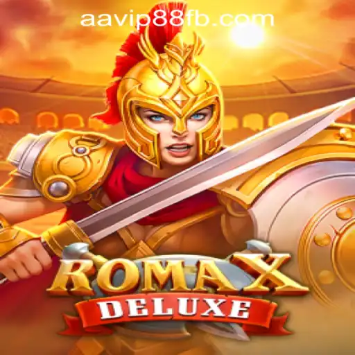 Exploring RomaXDeluxe at AAVIP88 Official Casino