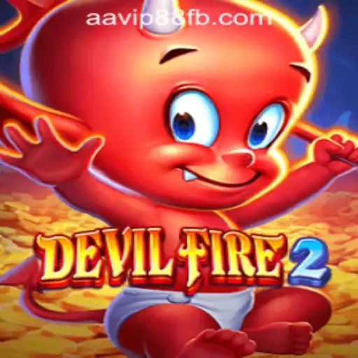 Exploring the Thrilling World of DevilFire2 at AAVIP88 Official Casino
