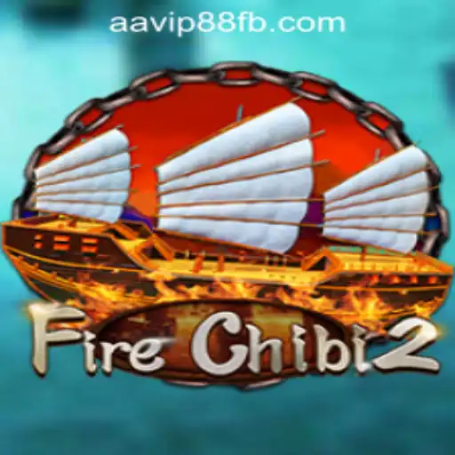 FireChibi2: A Thrilling Gaming Adventure at AAVIP88 Official Casino