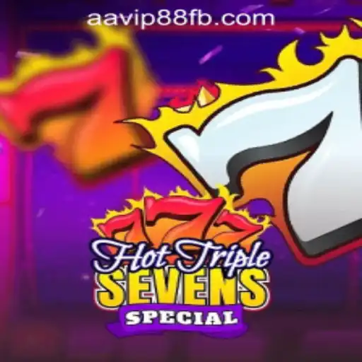 Exploring the Excitement of HotTripleSevensSpecial at AAVIP88 Official Casino